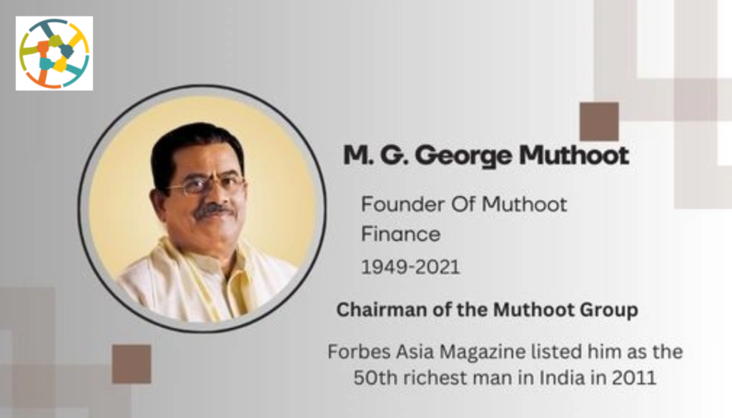 M.G. George Muthoot
